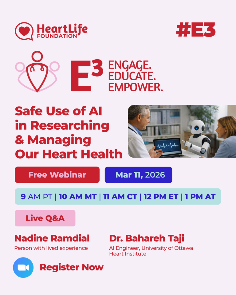HeartLife E3 Series (EP 4): Safe Use of AI in Researching & Managing Our Heart Health